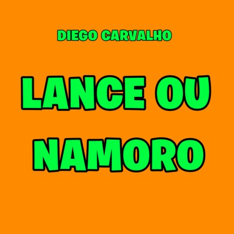 Lance ou Namoro cover art