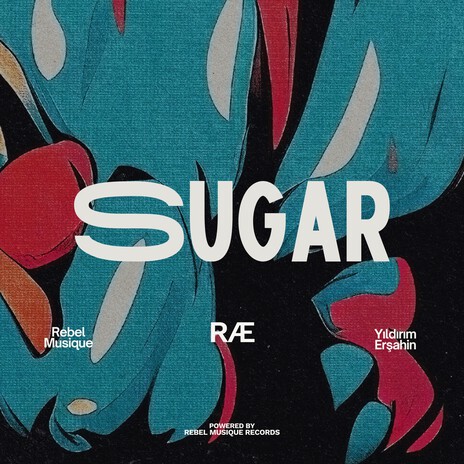Sugar ft. Rebel Musique & Yıldırım Erşahin cover art