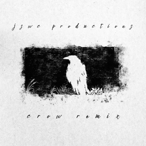 Crow Remix