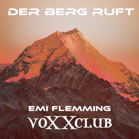 Der Berg ruft ft. voXXclub