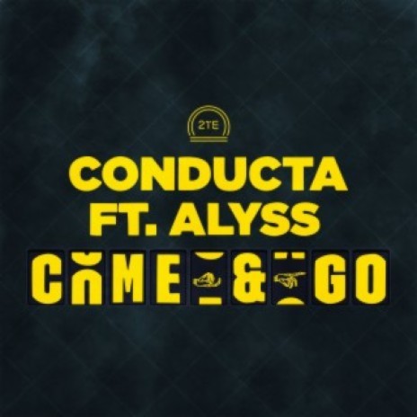 Come & Go (feat. Alyss) cover art