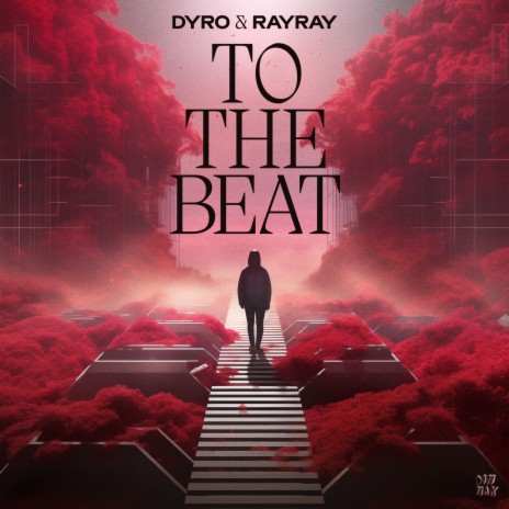 To The Beat ft. RayRay cover art