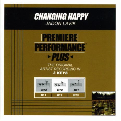Changing Happy (Performance Track In Key Of F Without Background Vocals) cover art