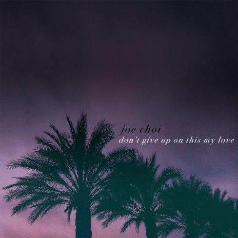 Don't Give up on This My Love cover art