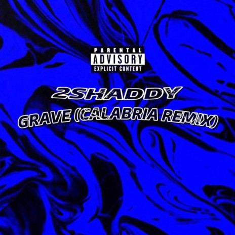 GRAVE (Calabria Remix) cover art