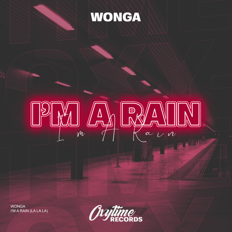 I'm A Rain (La La La) cover art