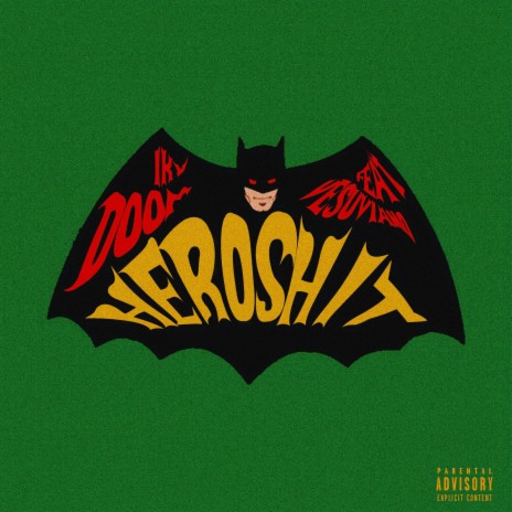 Hero Shit