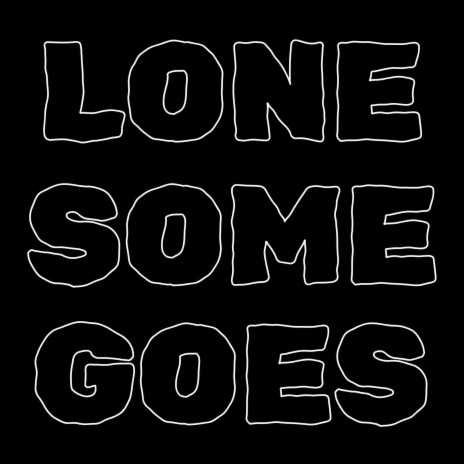Lonesome Goes cover art