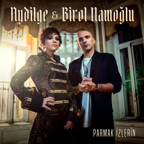 Parmak İzlerin ft. Birol Namoğlu cover art