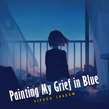 Painting My Grief in Blue cover art