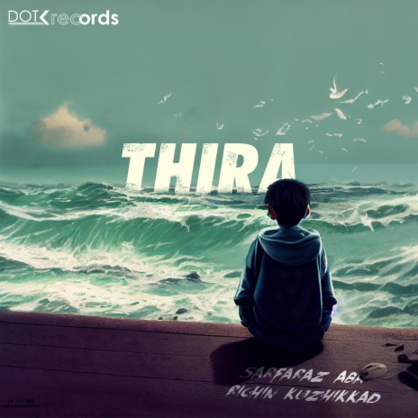 Thira (Instrumental) ft. Richin Kuzhikkad cover art