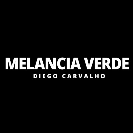 Melancia Verde cover art