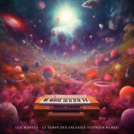 Le temps des galaxies (Sovnger remix) cover art
