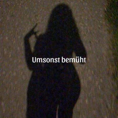 Umsonst bemüht ft. Jiggy Tee cover art