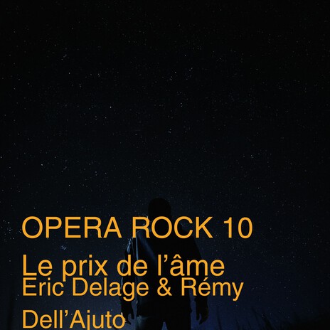 Opera ROCK 10 Le prix de l'âme ft. Rémy Dell'Ajuto cover art