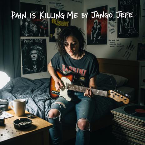 Pain is Killing Me cover art