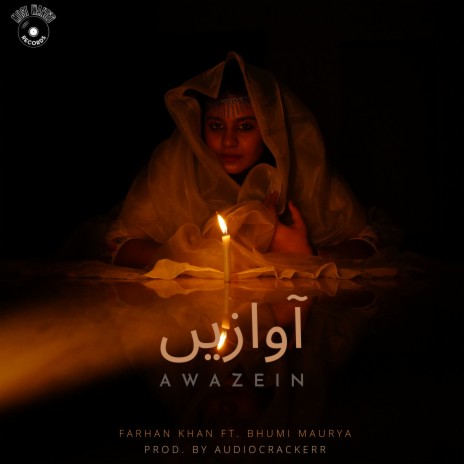 Awazein ft. Bhumi Maurya & Audiocrackerr cover art