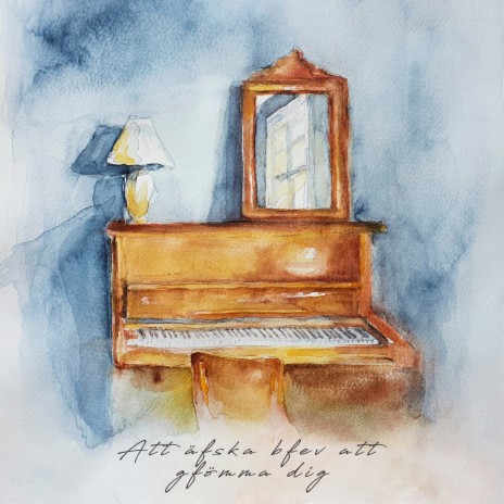 Att älska blev att glömma dig cover art