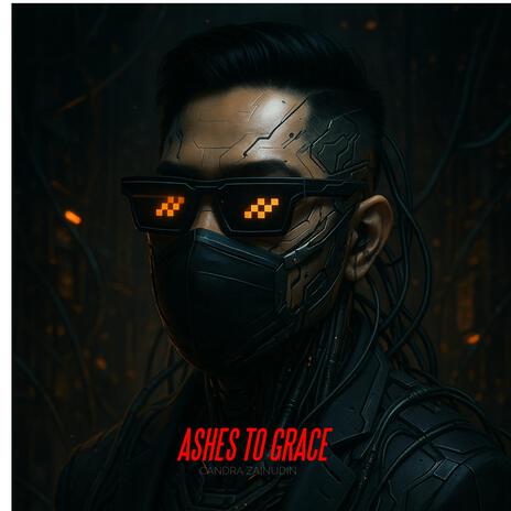 Ashes To Grace
