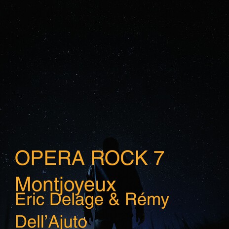 Opera ROCK 7 Montjoyeux ft. Rémy Dell'Ajuto cover art