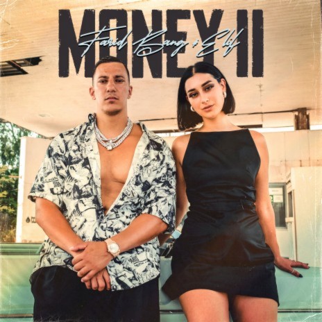 MONEY II ft. ELIF