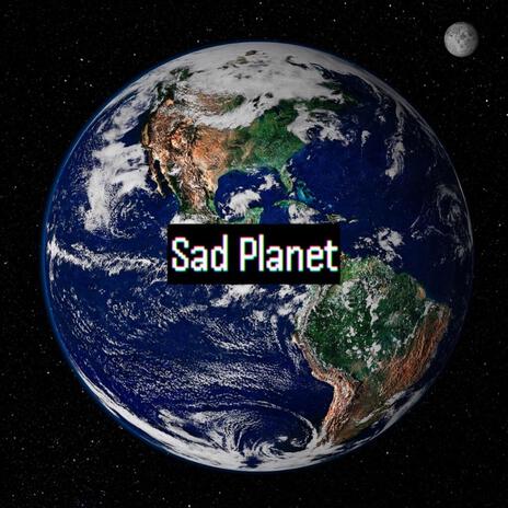 Sad Planet cover art