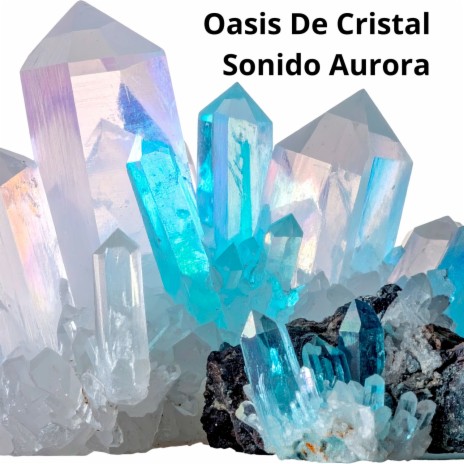 Oasis De Cristal cover art