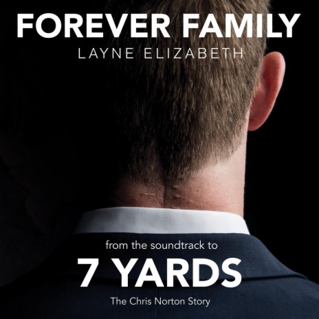 Forever Family (From the Soundtrack to 7 Yards: The Chris Norton Story)