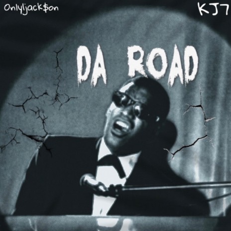 Da Road ft. KJ7 cover art