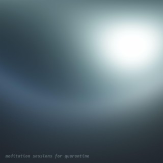 隔离冥想 meditation sessions for quarantine