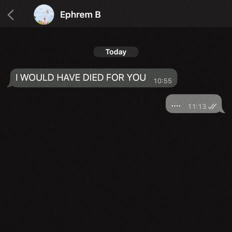 I WOULD HAVE DIED FOR YOU cover art
