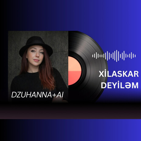 Xilaskar Deyiləm
