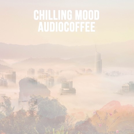 Chilling Mood cover art