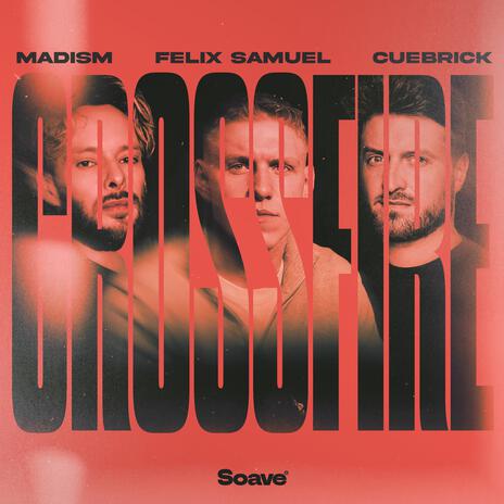 Crossfire ft. Cuebrick & Felix Samuel cover art