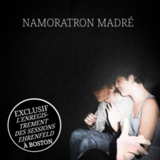 Namoratron