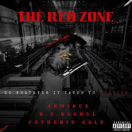 The Red Zone ft. Armious & Catherin Gale cover art