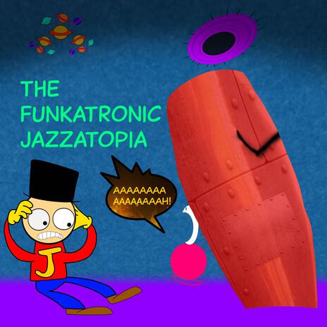 The Funkatronic Jazzatopia cover art