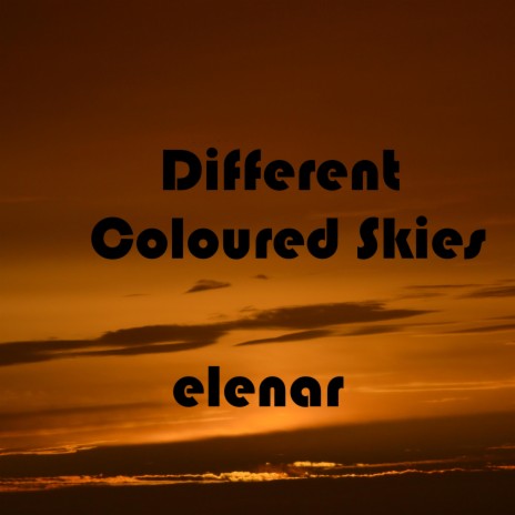Differnt Coloured Skies cover art