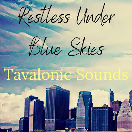 Restless Under Blue Skies cover art