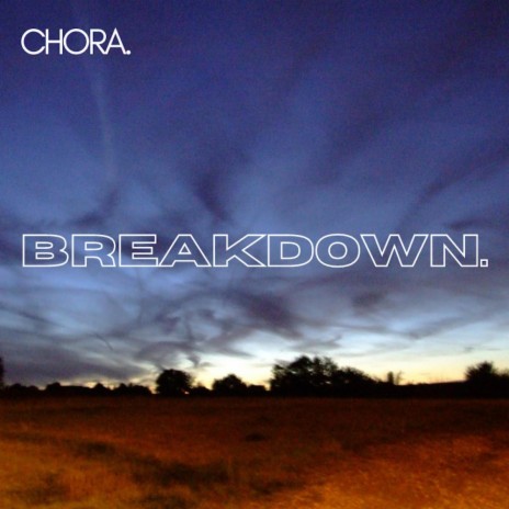 Breakdown.