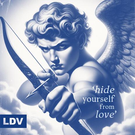 Hide Yourself From Love cover art