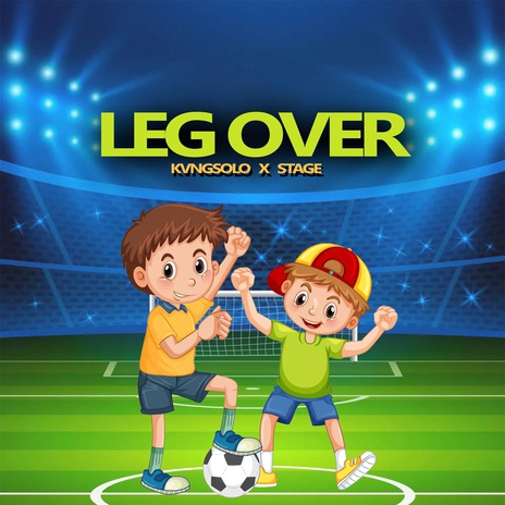 Leg Over ft. Stage cover art