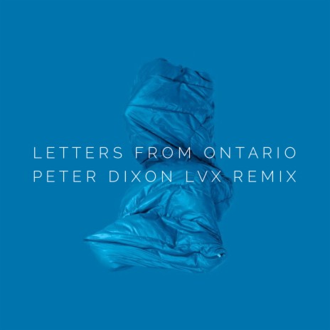 Letters from Ontario (Lvx Remix) cover art