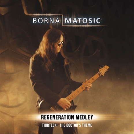 Regeneration Medley: Thirteen / The Doctor's Theme (From Doctor Who) cover art