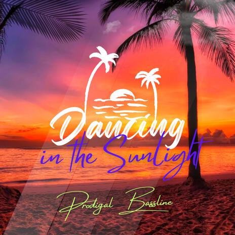 Dancing in the Sunlight | Mastered