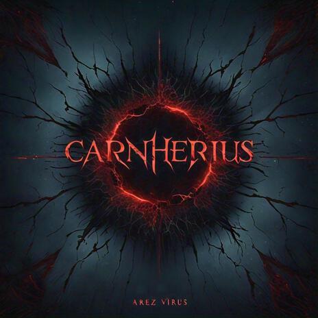 Arez Virus (with Carnherius) cover art