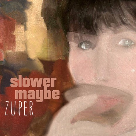 Slowermaybe