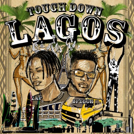 Touchdown Lagos ft. Zap cover art