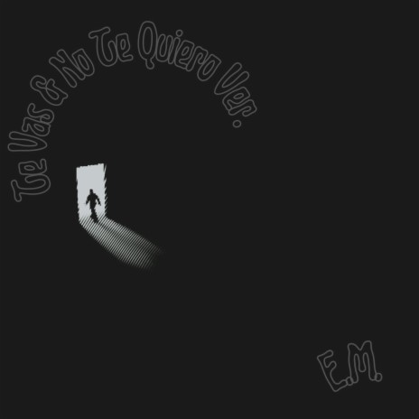 Te Vas & No Te Quiero Ver ! cover art