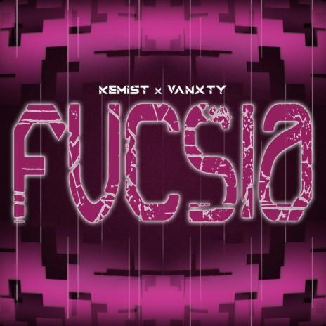 Fucsia ft. Vanxty
